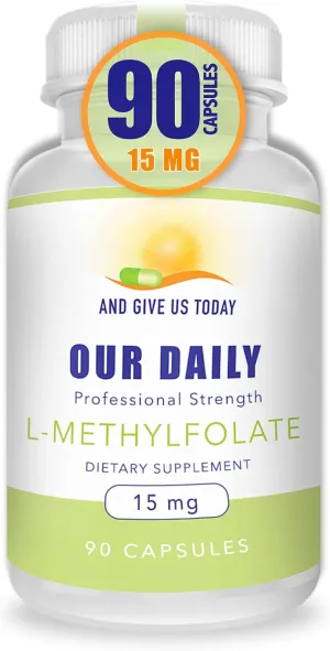 AND GIVE US TODAY OUR DAILY L-Methylfolate 15 mg / 15000 mcg Maximum Strength Active Folate, 5-MTHF, Vegetarian Capsules 90 Count (3 Month Supply)