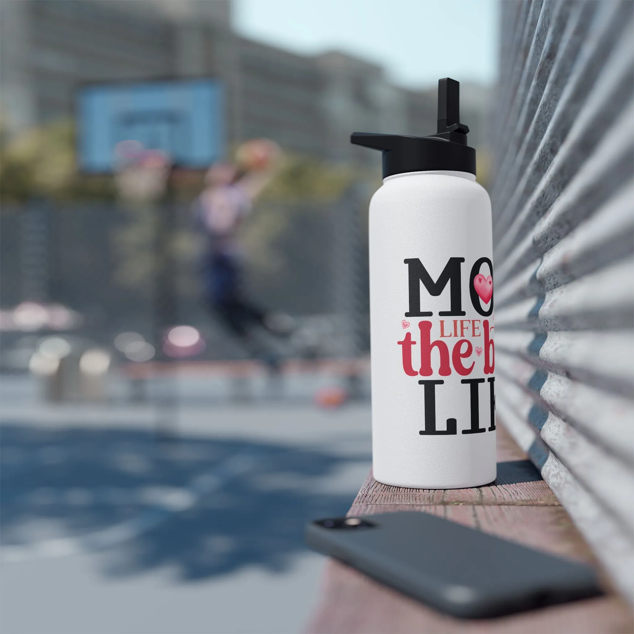 Mom Life Stainless Steel Water Bottle - The Best Life