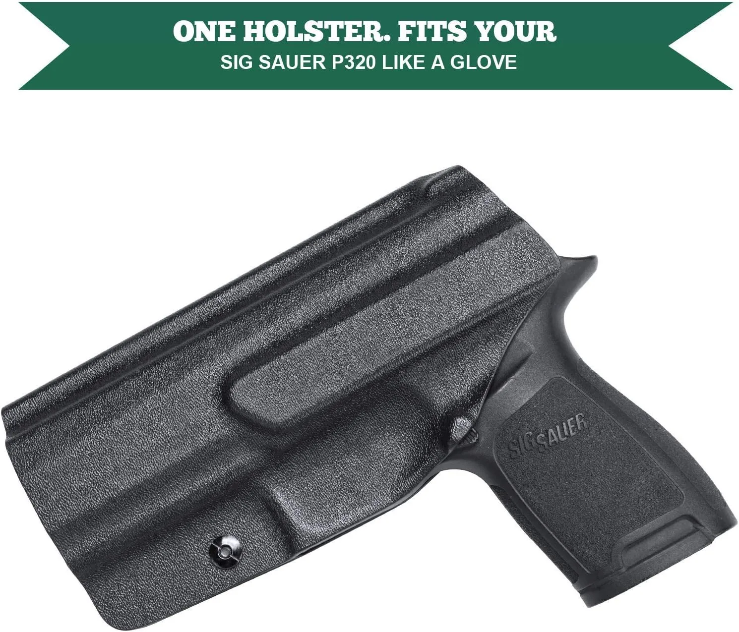 P320 Holster, IWB Kydex Holster Fit: Sig Sauer P320 Full Size / P320 Compact / P320 X Carry Pistol, Inside Waistband Concealed Carry Holster for Men/Women, Adj. Cant & Posi-Click Retention