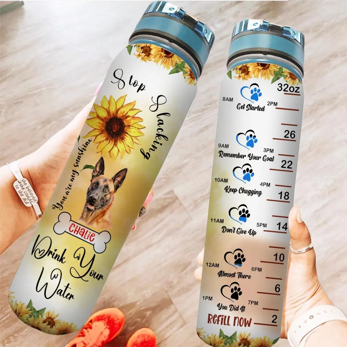 Sunflower You Are My Sunshine Belgian Malinois Dogs Lovers Paw Stop Slacking Time Marker Water Bottle Tracker 32oz Customizable Name Exersice Running Walking Gym