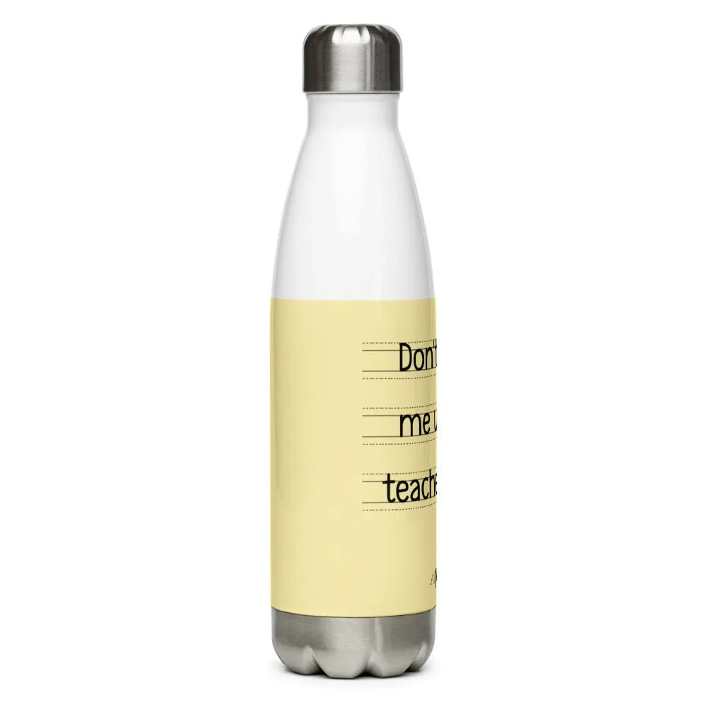 Teacher Voice Stainless Steel Water Bottle