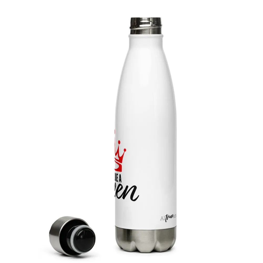 Think Like a Queen Stainless Steel Water Bottle
