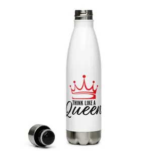 Think Like a Queen Stainless Steel Water Bottle